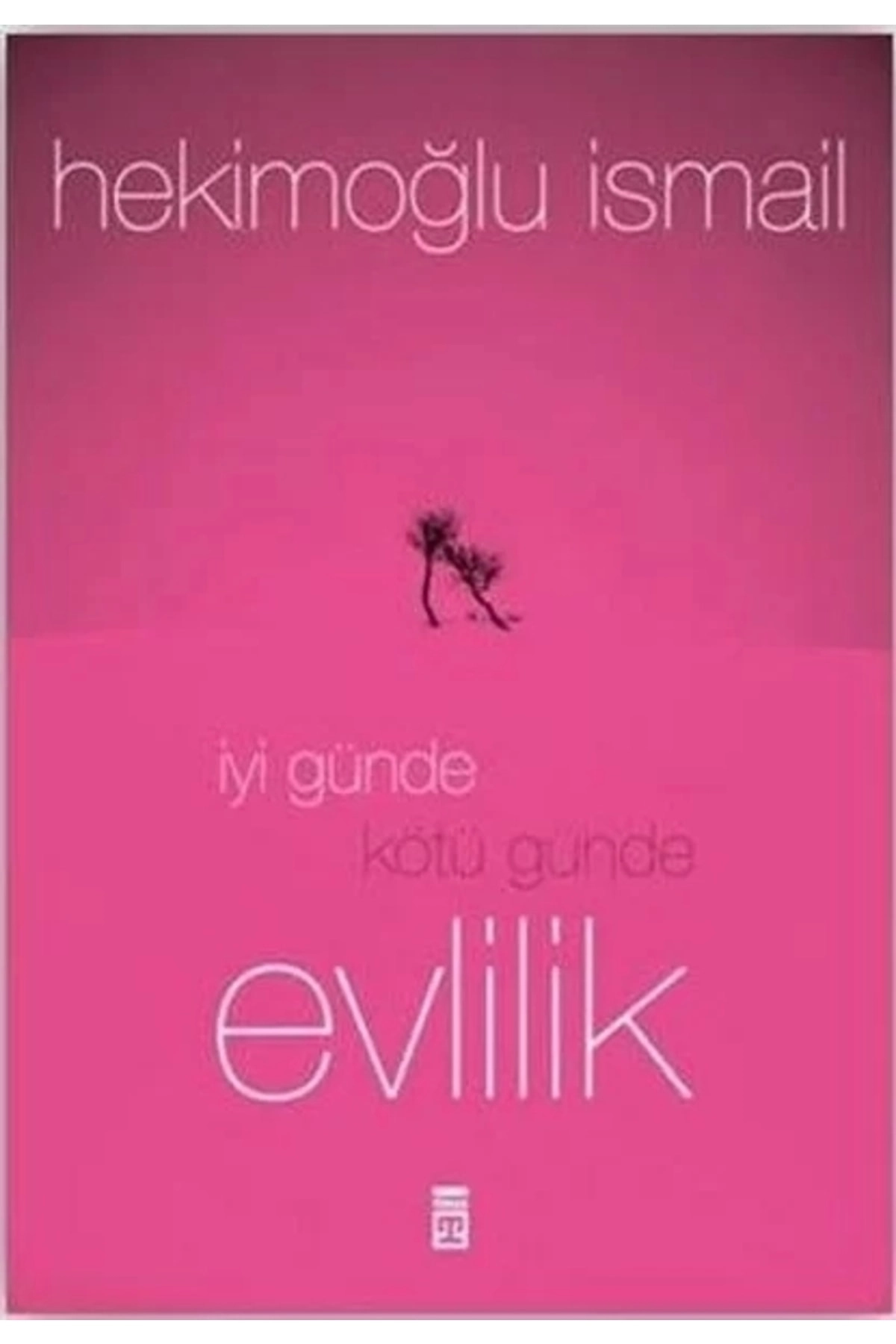 Iyi Günde Kötü Günde Evlilik