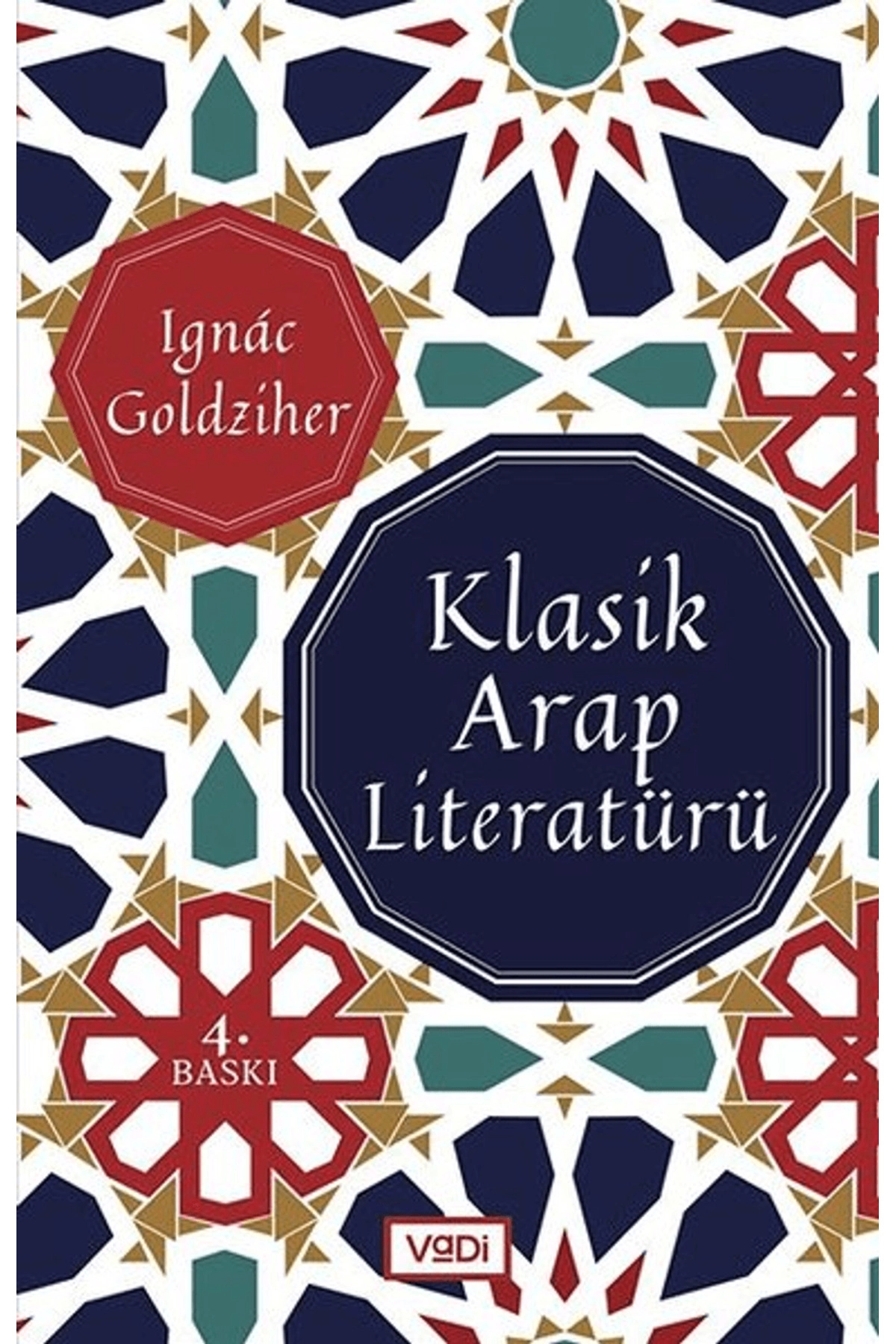 Klasik Arap Literatürü Vadi Yay.(Koruma Poşetli)
