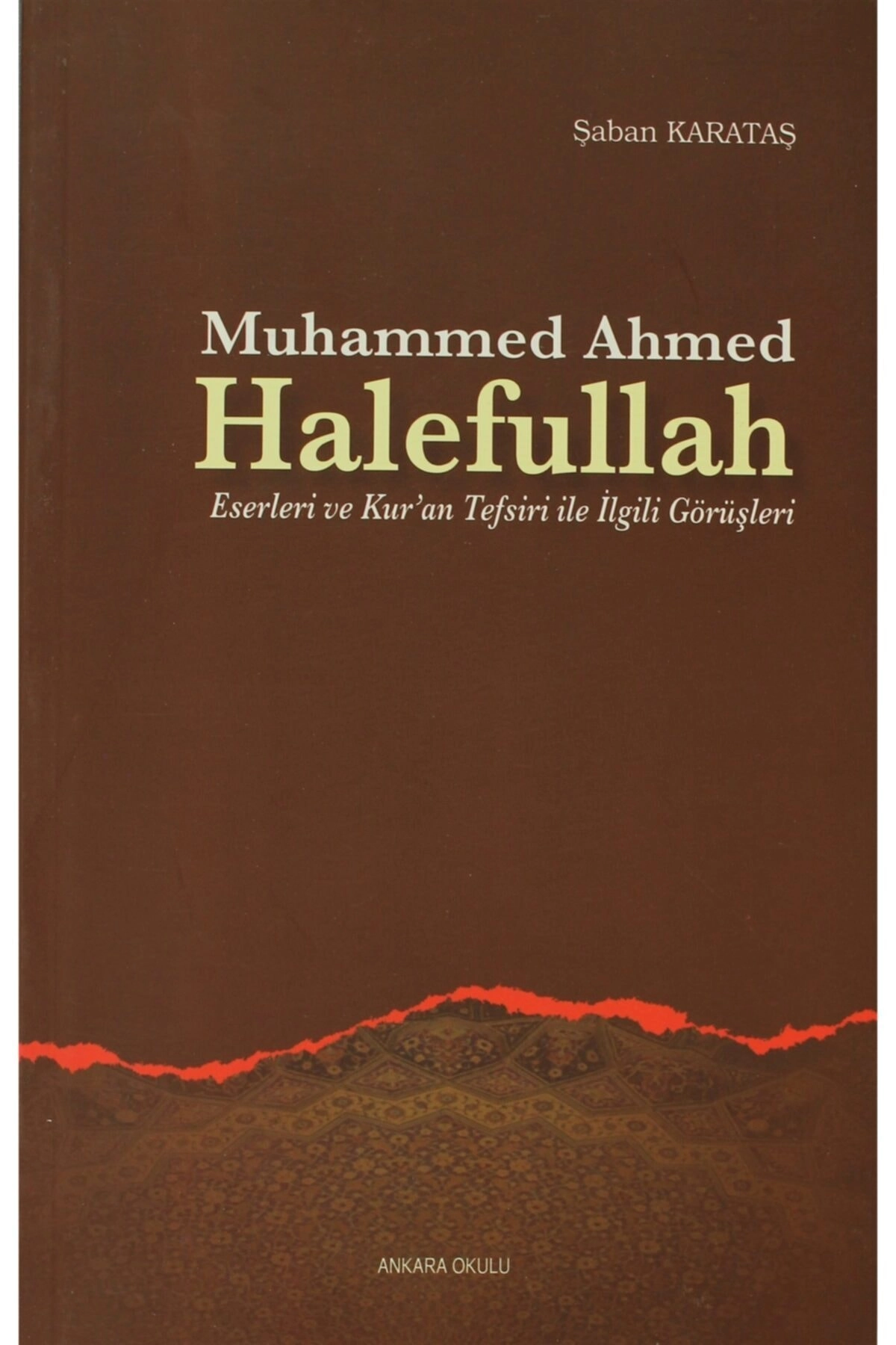 Muhammed Ahmed Halefullah - Şaban Karataş 9789944162456