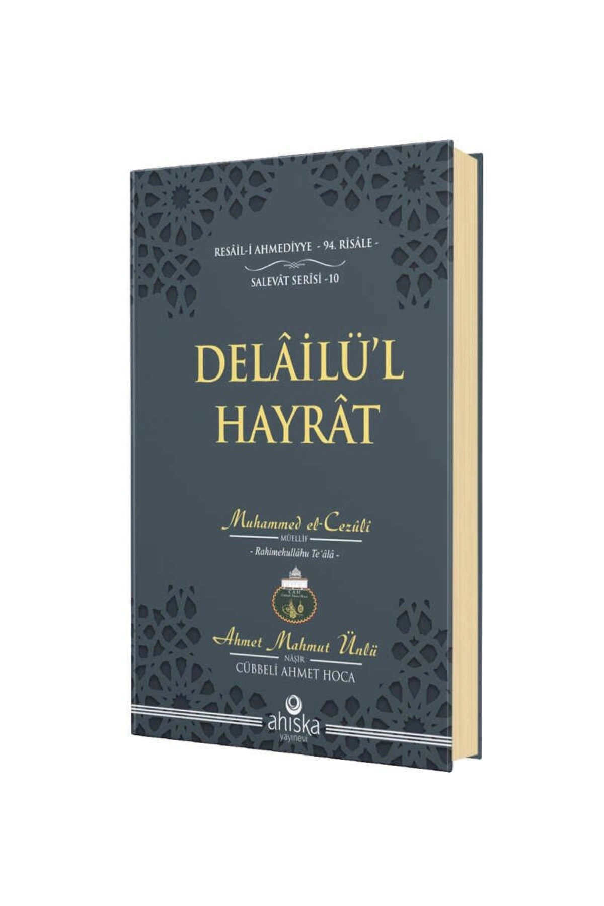 Delailü'l Hayrat Çanta Boy / Ahmet Mahmut Ünlü / Ahıska Yayınevi / 9786259897578