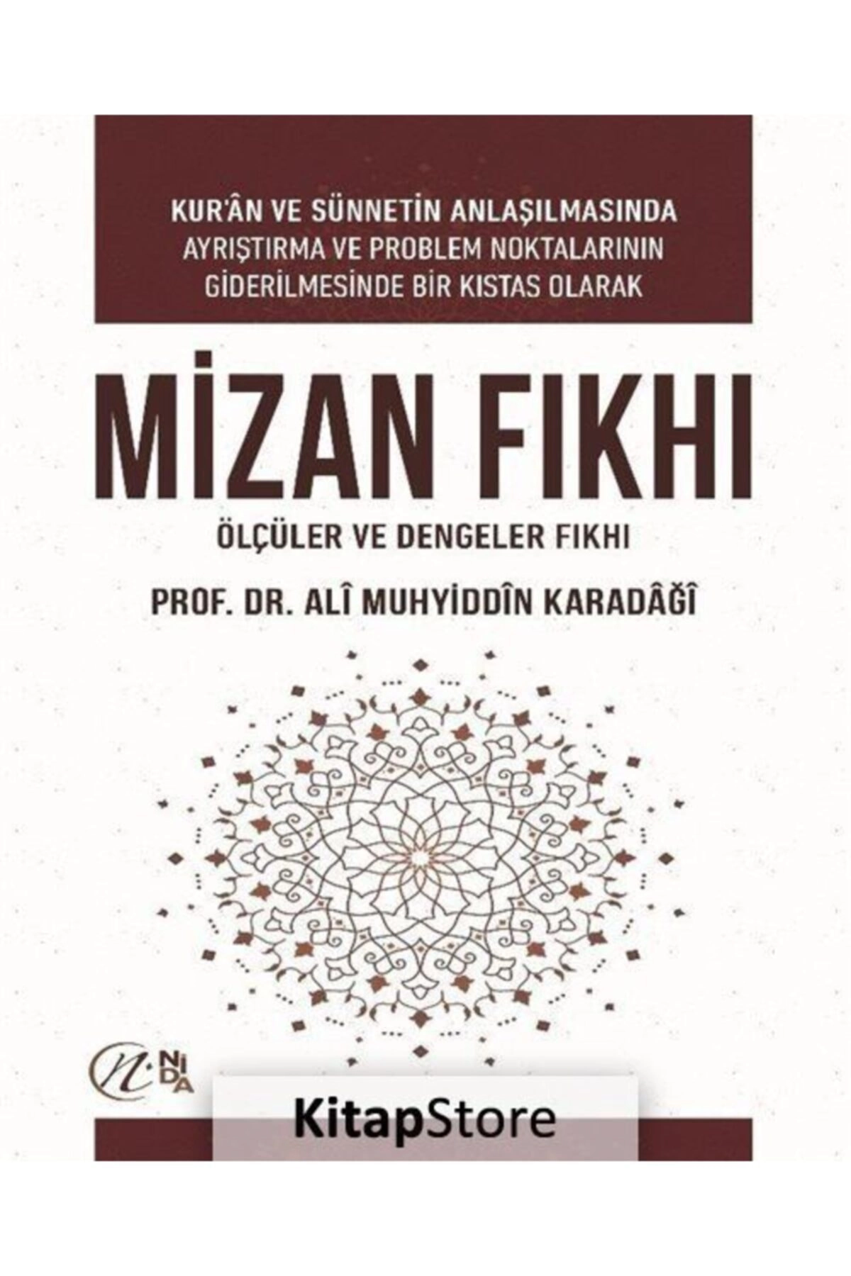 Mizan Fıkhı - Ölçüler Ve Dengeler Fıkhı / Ali Muhyiddin El-karadaği / / 9786054605934