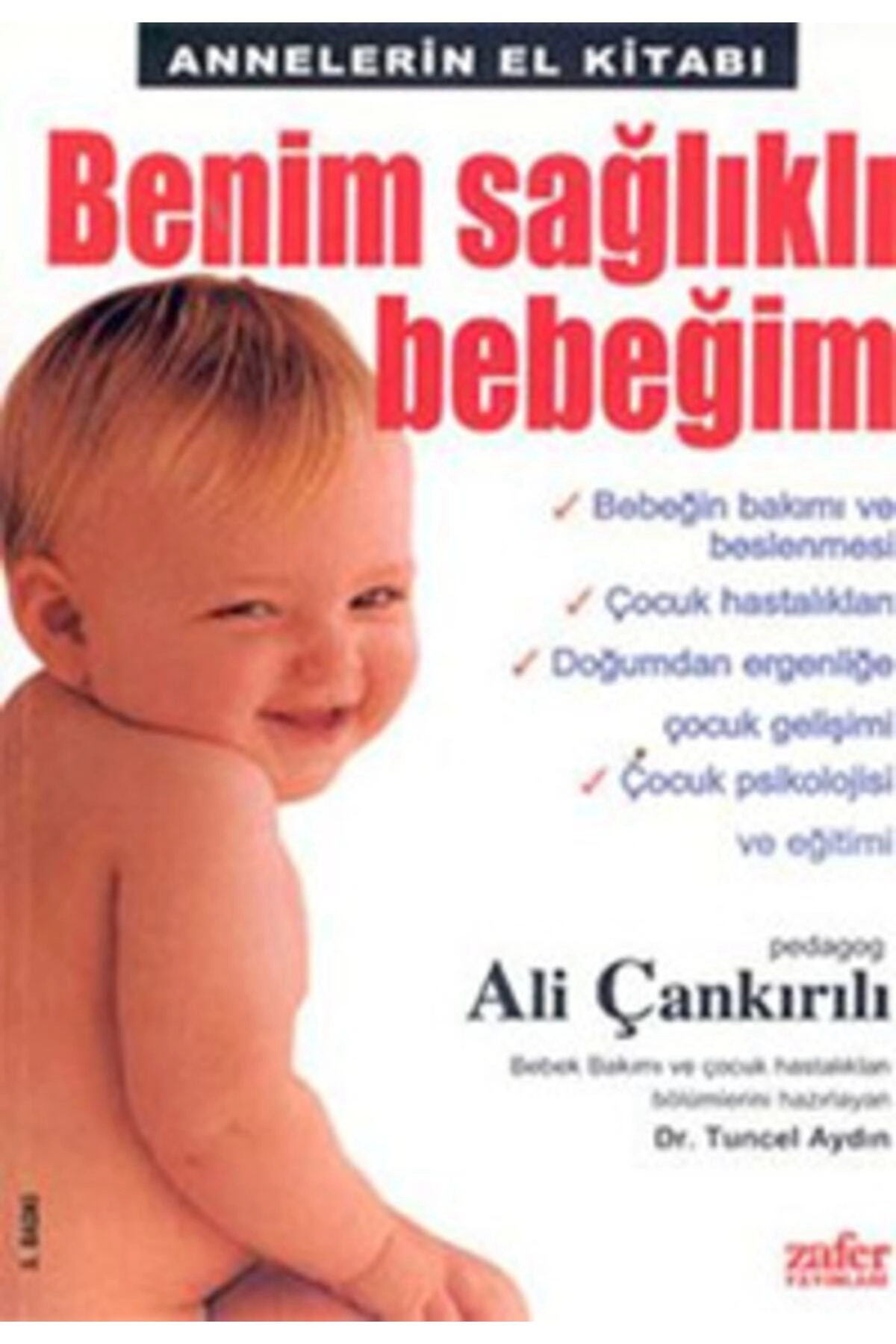 Benim Sağlıklı Bebeğim 9799756836681