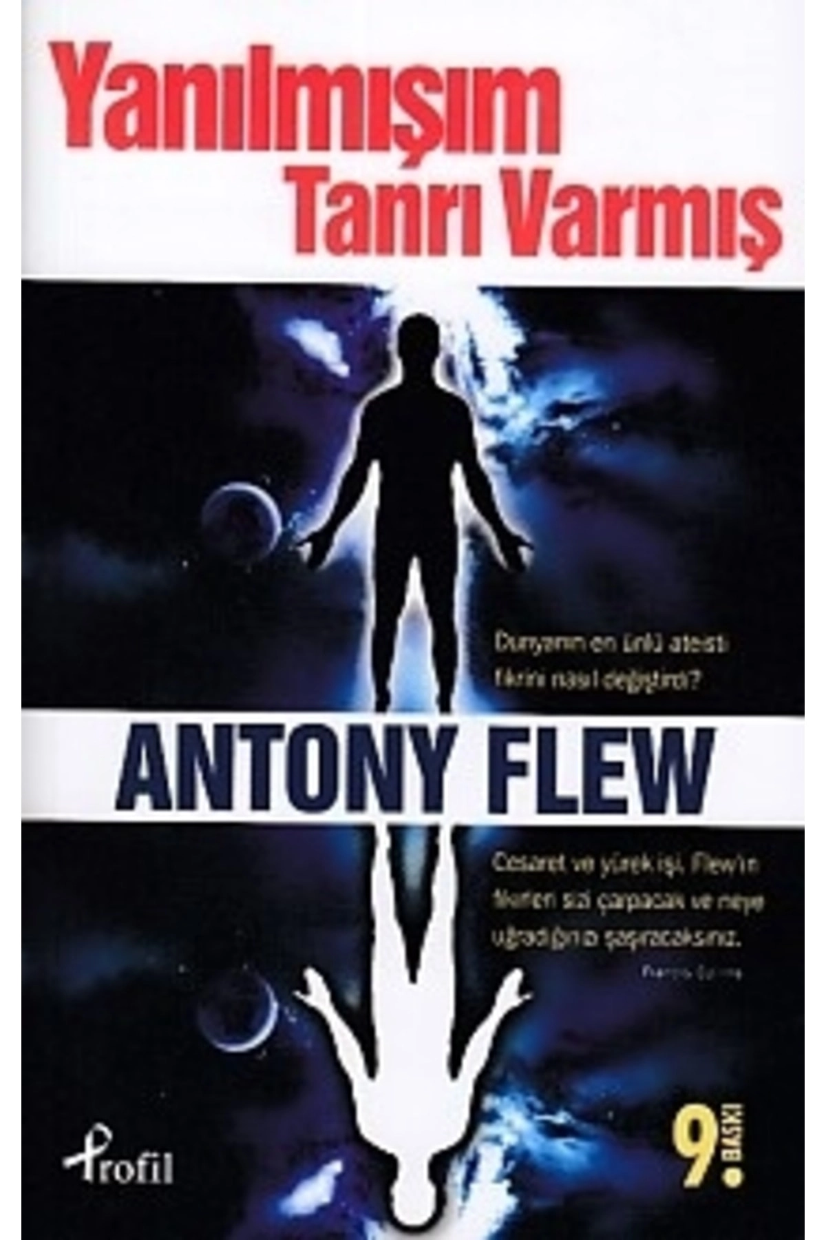 Yanılmışım Tanrı Varmış