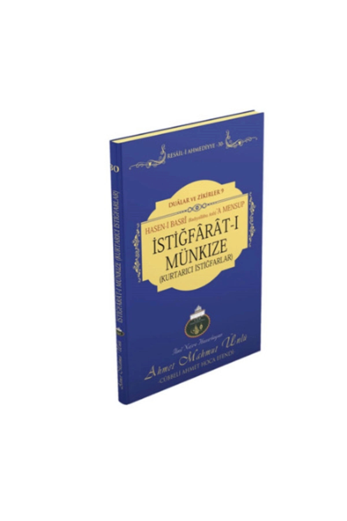 Istiğfarat-ı Munkize (kurtarıcı Istiğfarlar)