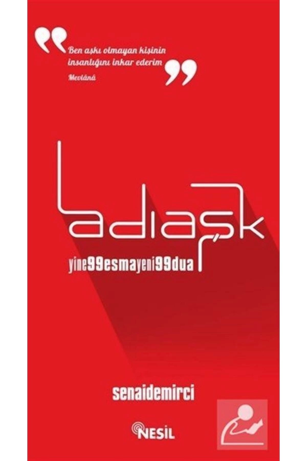 Adı Aşk: Yine 99 Esma Yeni 99 Dua