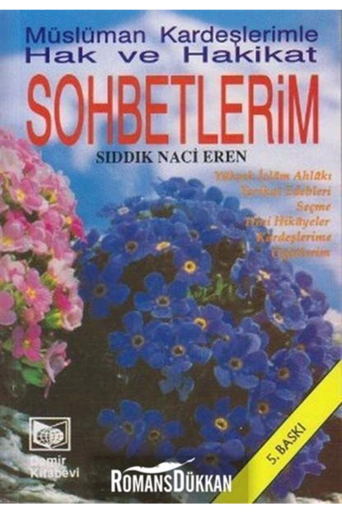 Müslüman Kardeşlerimle Hak Ve Hakikat Sohbetlerim / / 2880000003090