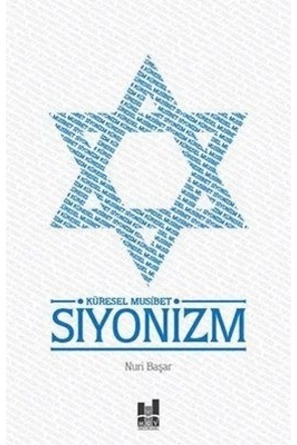 Küresel Musibet Siyonizm