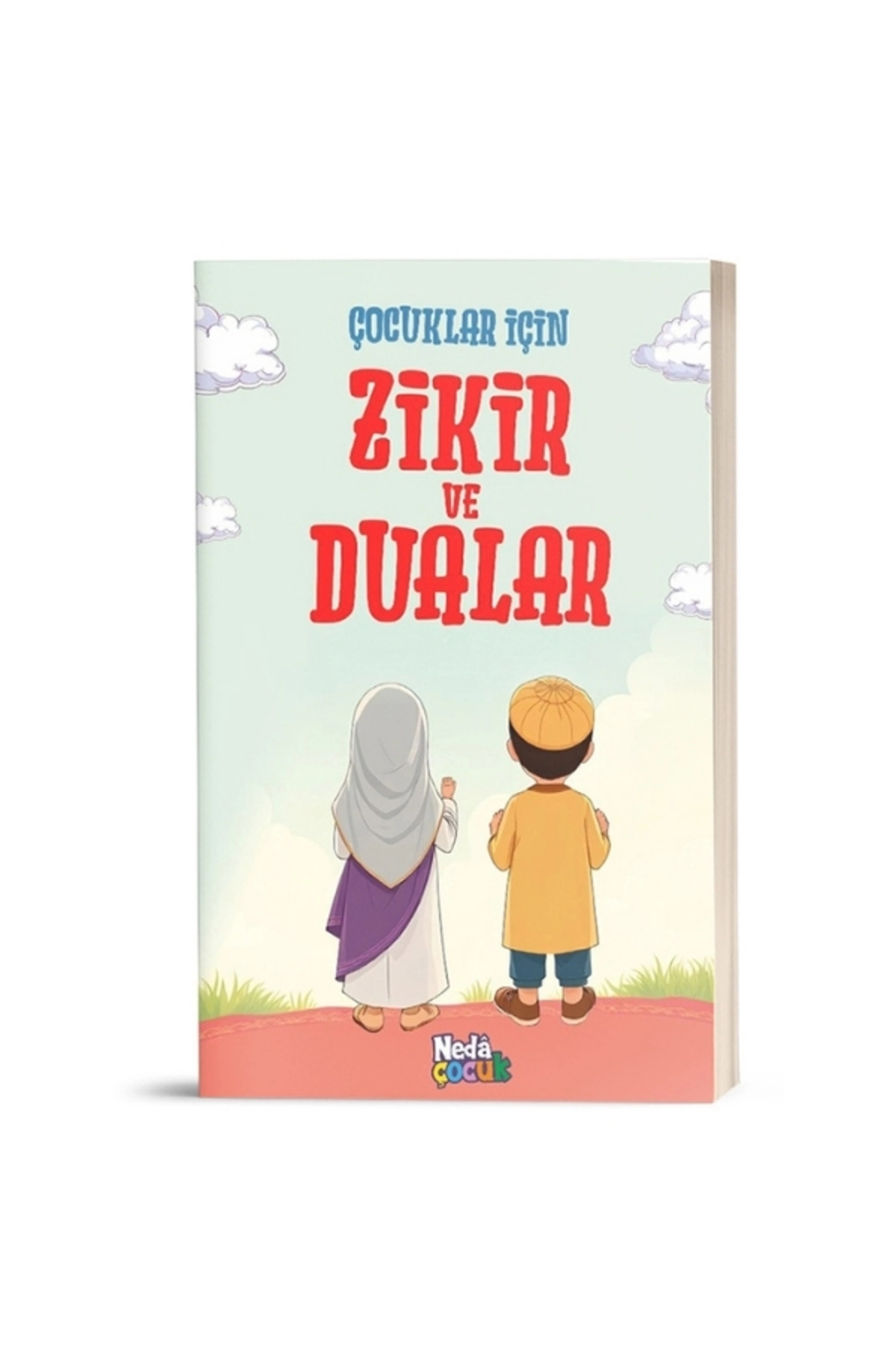 ÇOCUKLAR İÇİN ZİKİR VE DUALAR