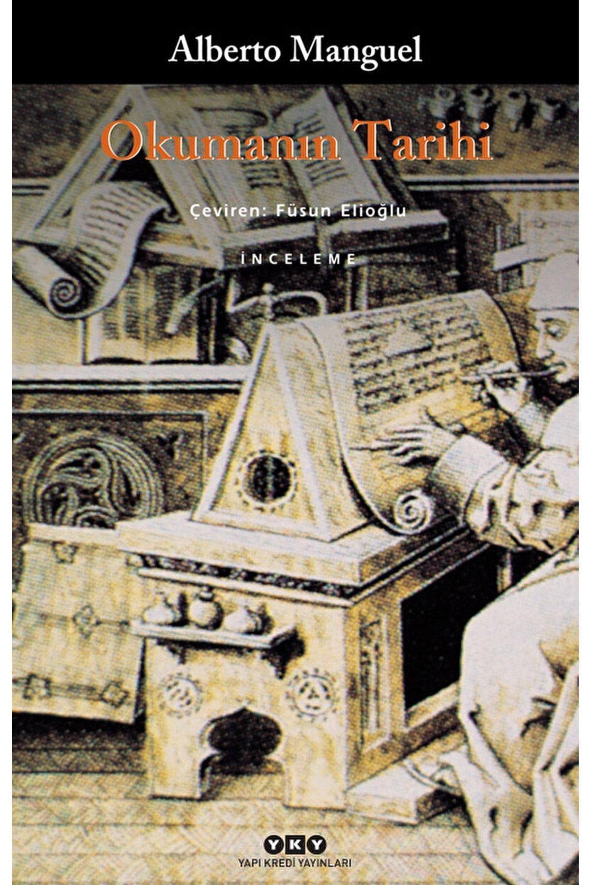 Okumanın Tarihi / Alberto Manguel / / 9789753639194