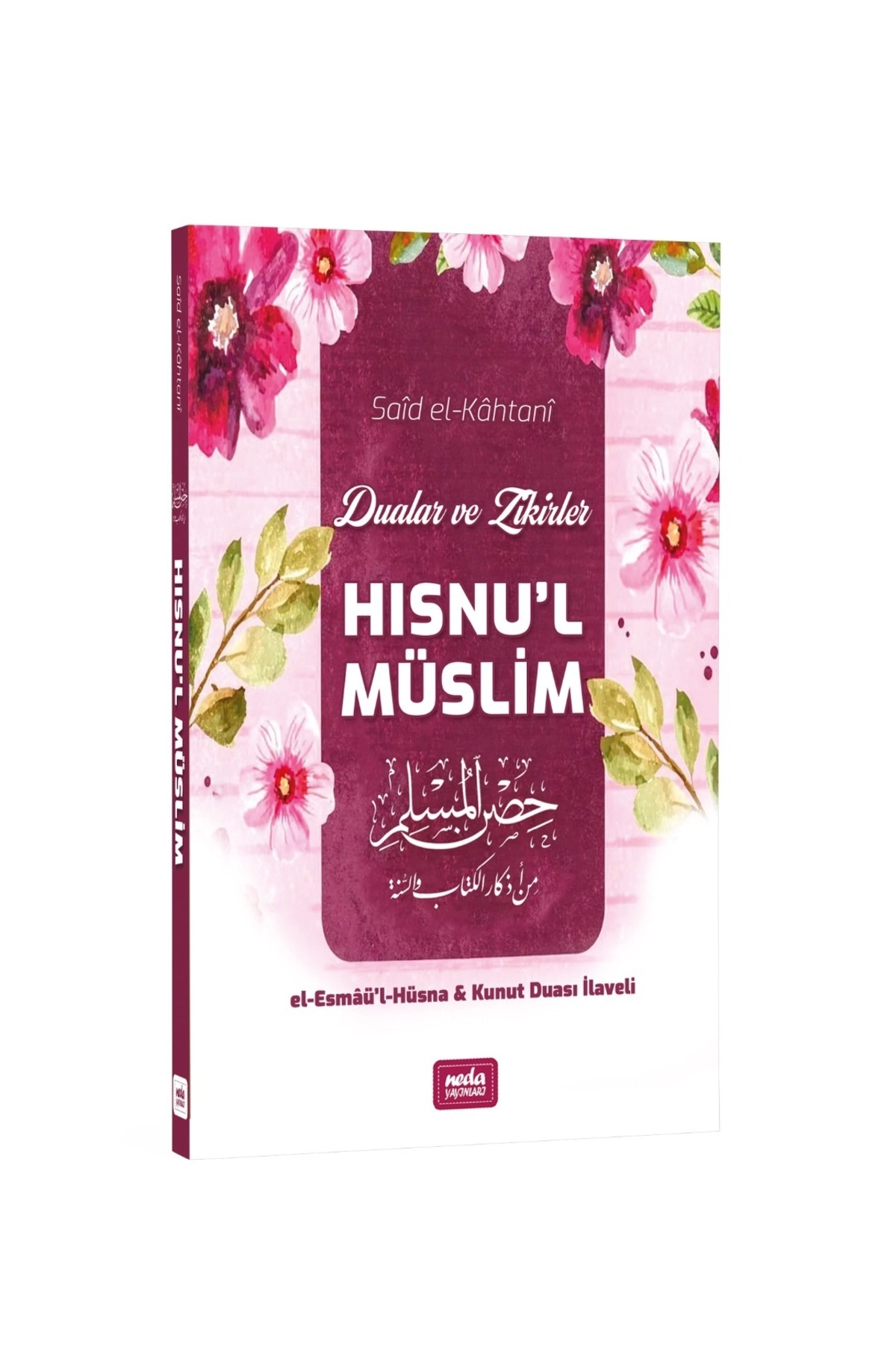 ZİKİR VE DUALAR HISNUL MÜSLİM CEP BOY