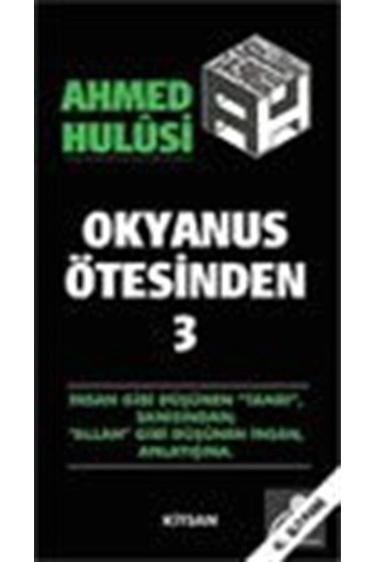 Okyanus Ötesinden 3