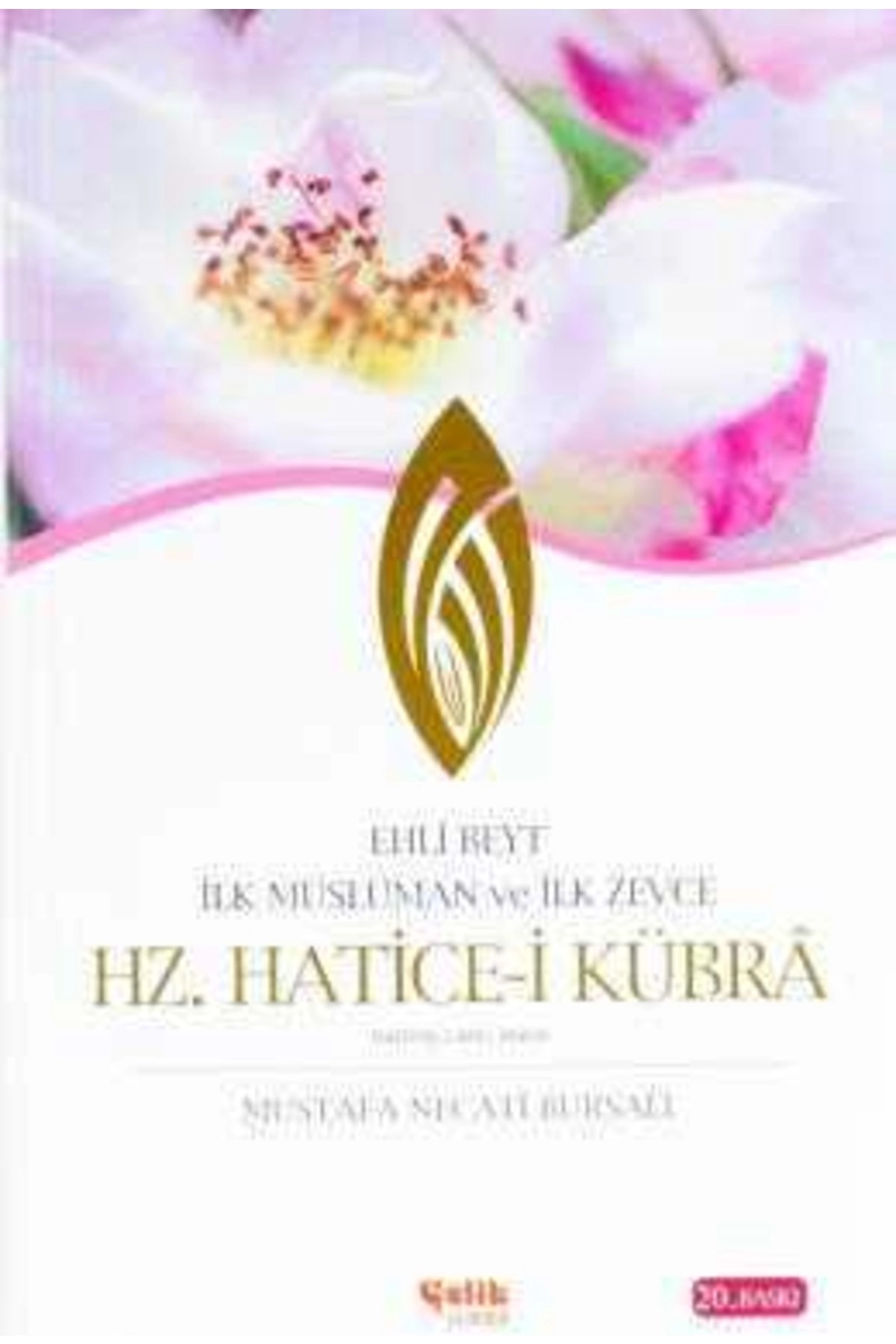 Hz. Hatice-i Kübra Mustafa Necati Bursalı