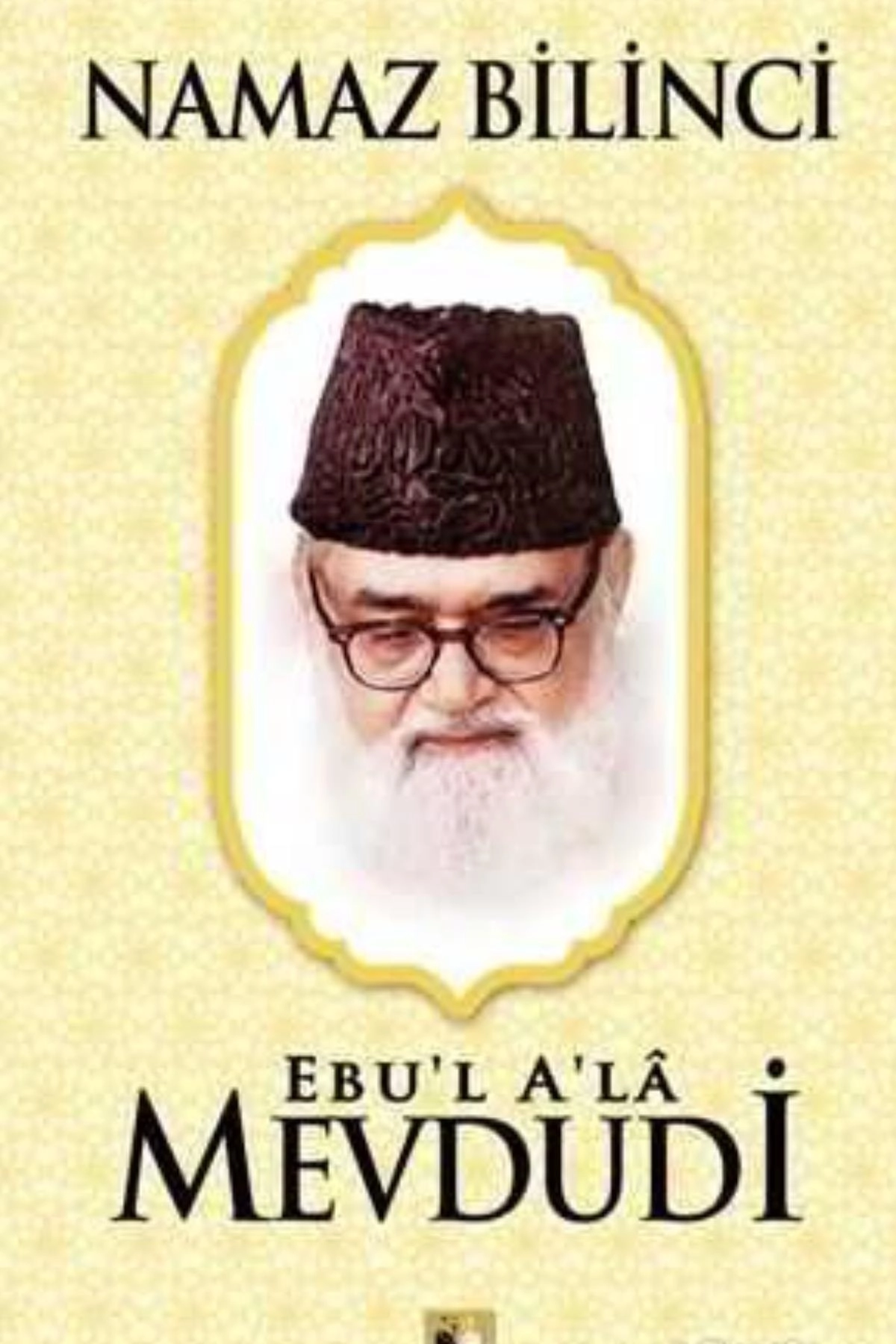 Namaz Bilinci Mevdudi