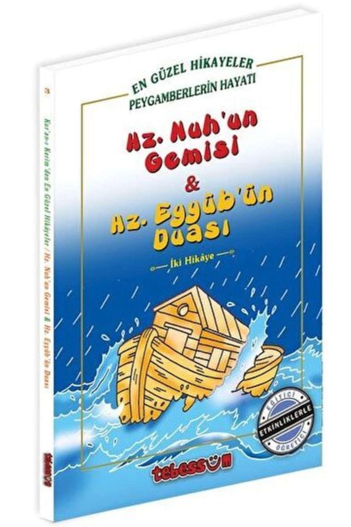 Hz. Nuh'un Gemisi & Hz. Eyyub’un Duası