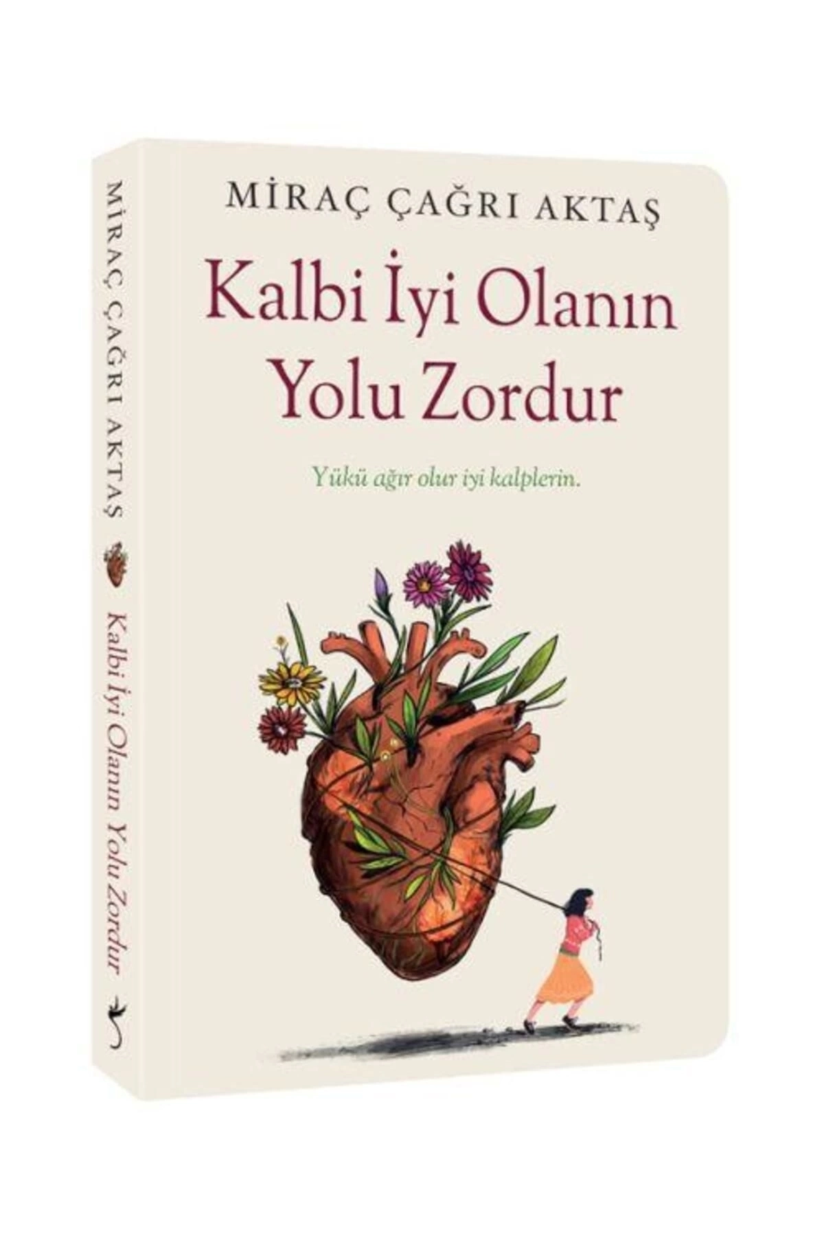 Kalbi Iyi Olanın Yolu Zordur