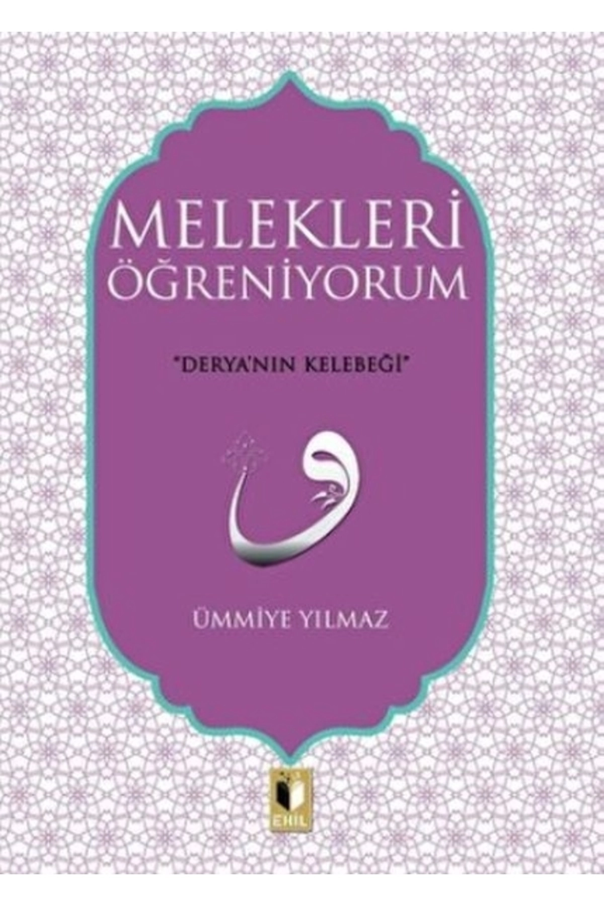 Melekleri Öğreniyorum