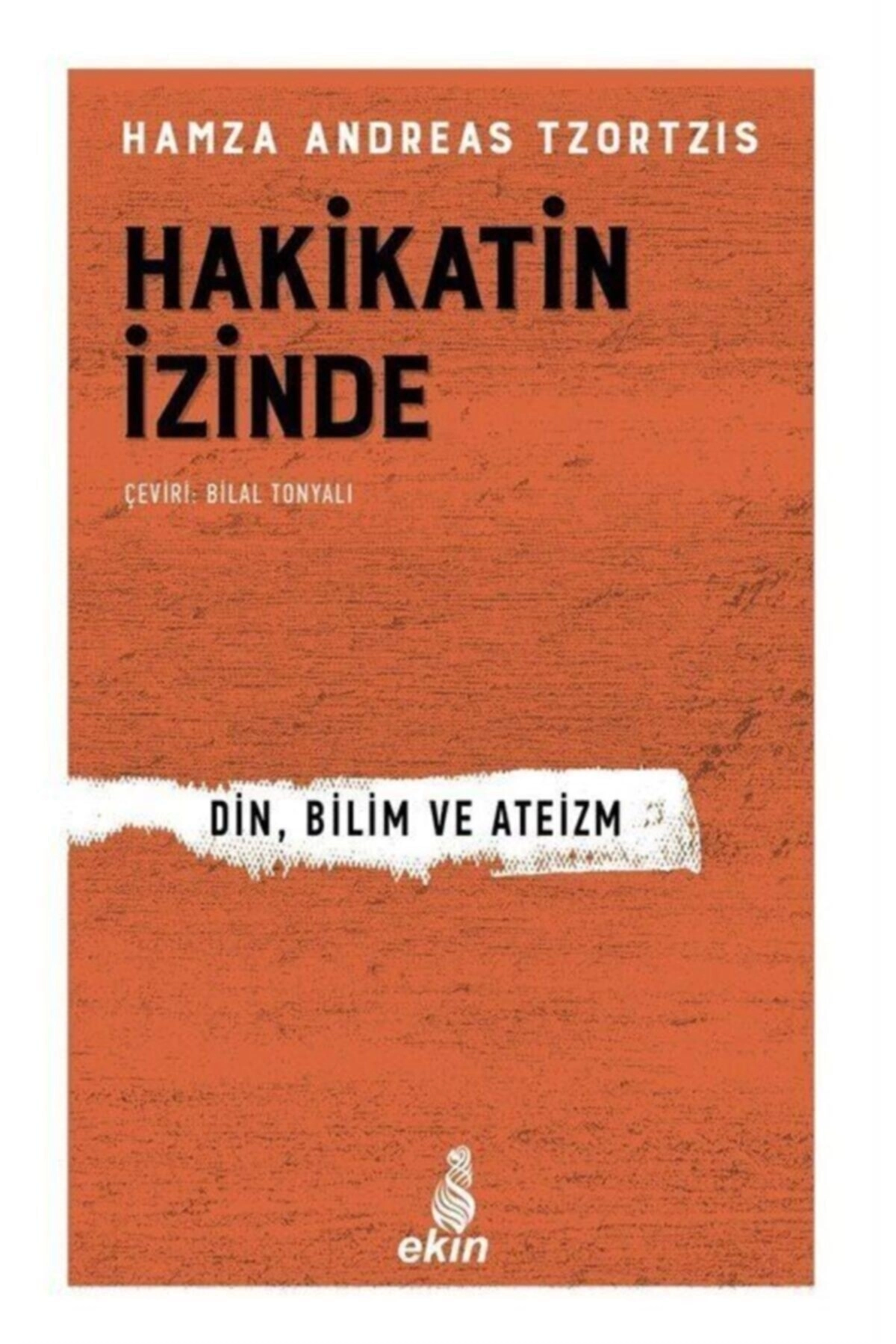 Hakikatin İzinde