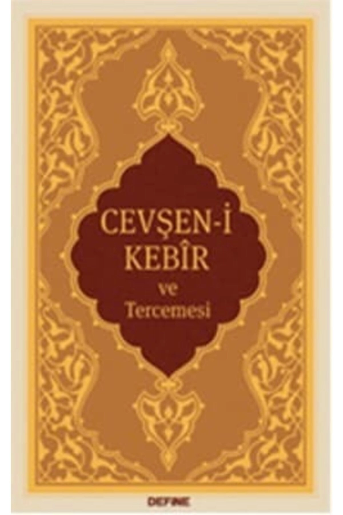 Cevşen-i Kebîr Ve Tercemesi (yasinsiz)