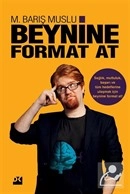 Beynine Format At, M. Barış Muslu, Doğan Kitap