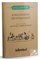 Kemalistlerin Din Düşmanlığı, Mustafa Sabri Efendi
