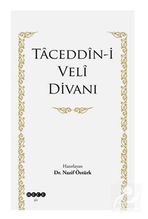 Taceddin-i Veli Divanı Nazif Öztürk