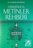 Osmanlıca Metinler Rehberi 4, Dr. Ali Kemal Belviranlı