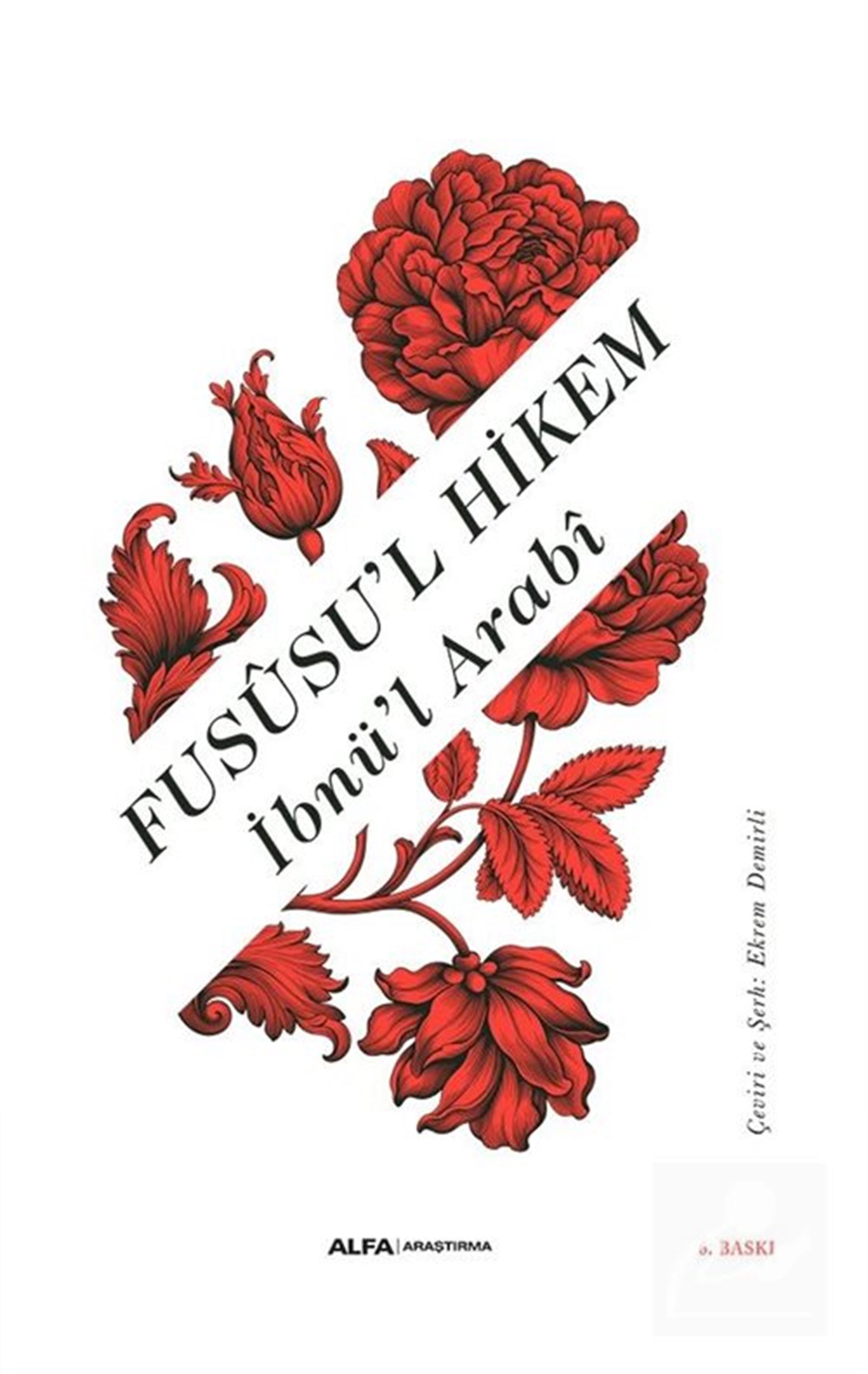 Fususu'l Hikem (Ciltli) İbnü'l Arabi Alfa Yayınları