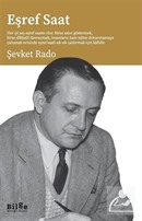 Eşref Saat, Şevket Rado, Bilge Kültür Sanat