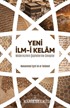 Yeni İlm-i Kelam Modernizmin Şüphelerine Cevaplar Eşref Ali et-Tehanevi