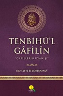 Tenbihü’l Gafilin - Gafillerin Uyanışı (Karton Kapak) Ebü'l Leys Semerkandi Ravza Yayınları