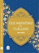 İzzi Mefhumu ve İlaller Mikail Adıgüzel