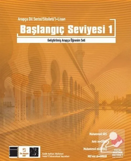 Arapça Dil Serisi / Silsiletü'l-Lisan Başlangıç Seviyesi 1