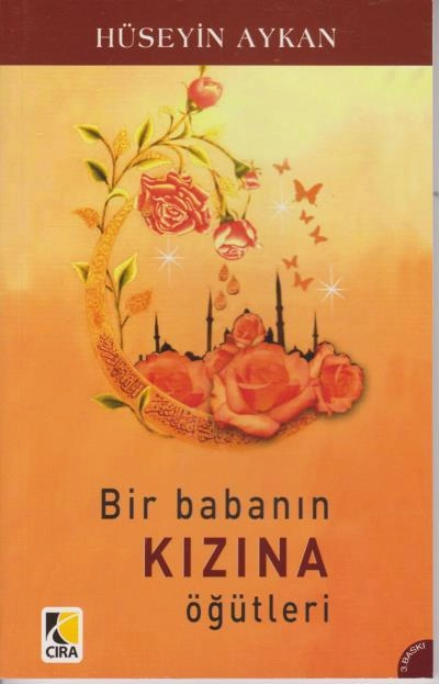 Bir Babanın Kızına Öğütleri, Çıra Yayınları