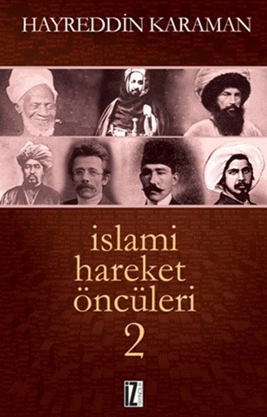 İslami Hareket Öncüleri 2, Hayreddin Karaman