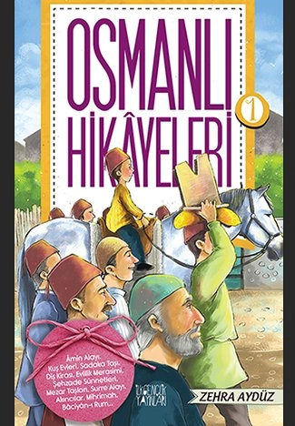 Osmanlı Hikayeleri 1
