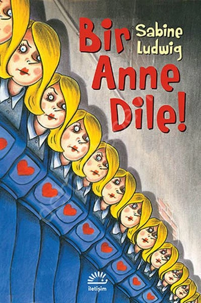 Bir Anne Dile, İletişim Yayınları