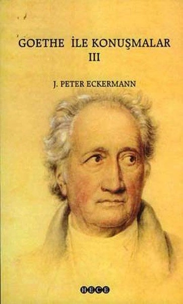 Goethe İle Konuşmalar 3, Hece Yayınları