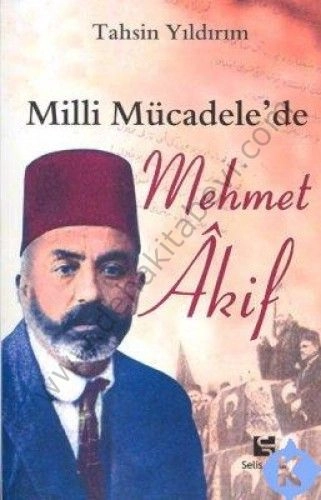Milli Mücadele'de Mehmet Akif, Tahsin Yıldırım