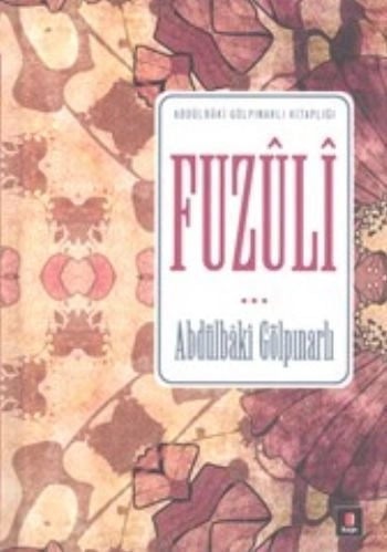 Fuzûli, Abdülbaki Gölpınarlı