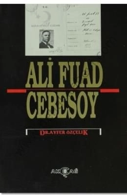 Ali Fuad Cebesoy - Ayfer Özçelik