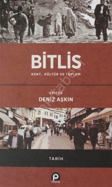 Bitlis - Kent Kültür ve Toplum