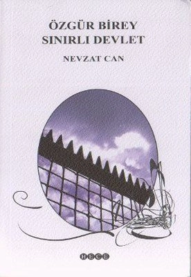 Özgür Birey Sınırlı Devlet, Hece Yayınları