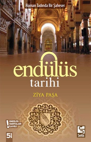 Endülüs Tarihi, Ziya Paşa, Selis Kitaplar