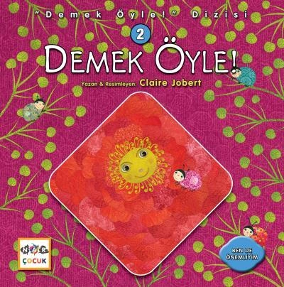 Demek Öyle! - Demek Öyle! Dizisi 2, Nar Yayınları