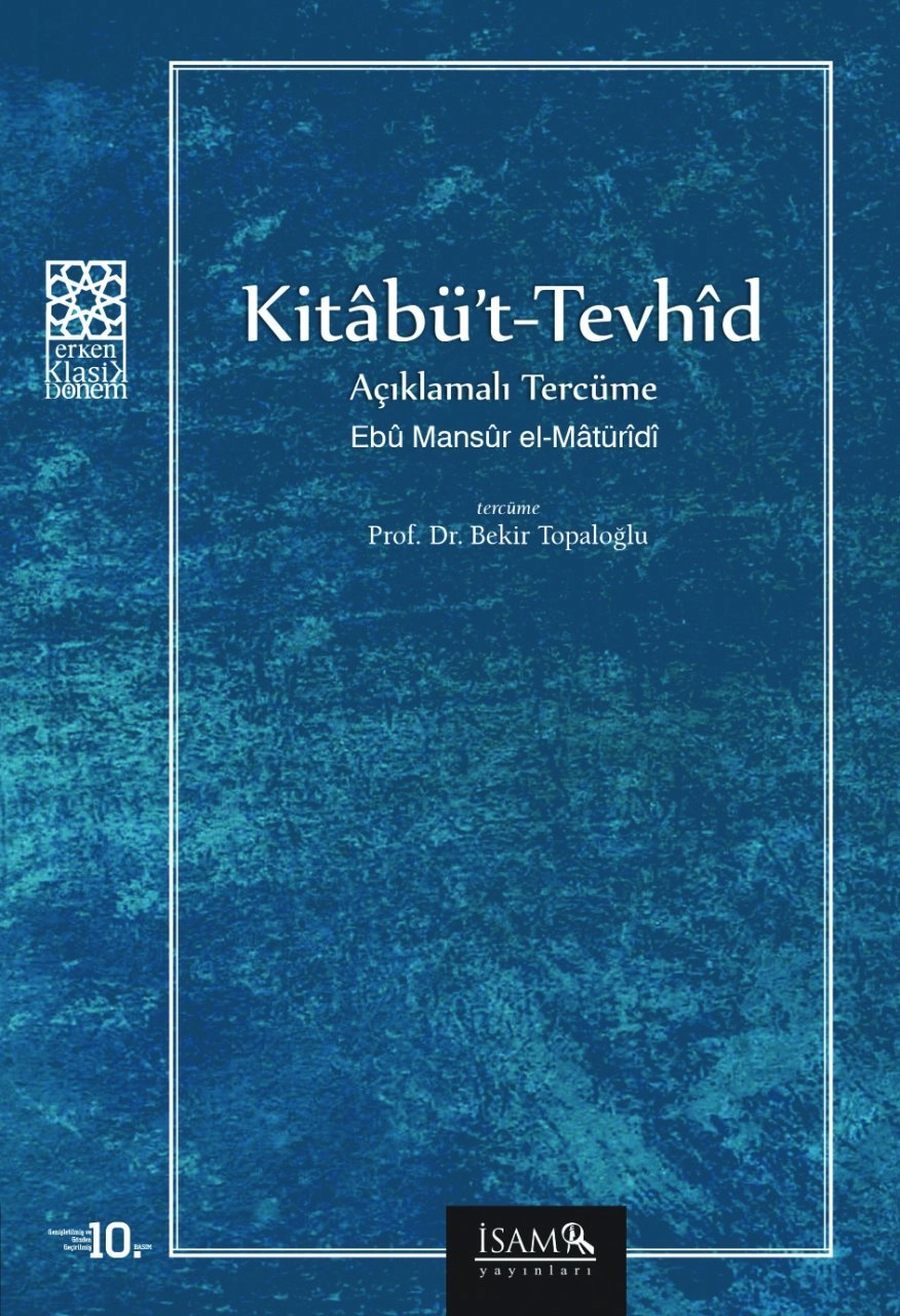 Kitabü't-Tevhid / Açıklamalı Tercüme, Ebu Mansur el-Matüridi, İsam