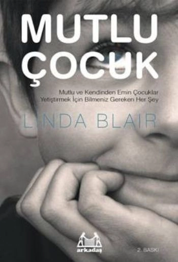 Mutlu Çocuk, Linda Blair, Arkadaş