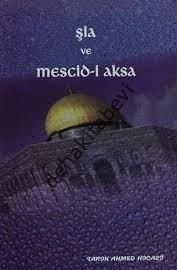 Şia ve Mescid-i Aksa, Tarık Ahmed Hicazi