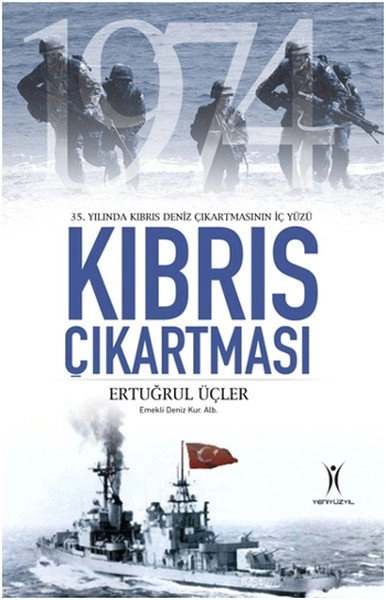 Kıbrıs Çıkartması, Yeniyüzyıl Yayınları