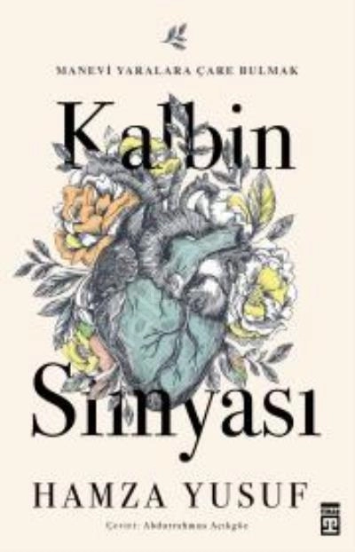Kalbin Simyası, Hamza Yusuf