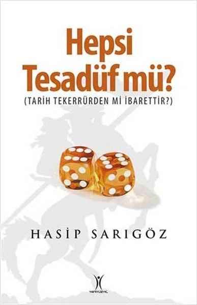 Hepsi Tesadüf Mü?, Yeniyüzyıl Yayınları